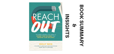 Reach Out 2017 Molly Beck- Book Summary and Insights Image